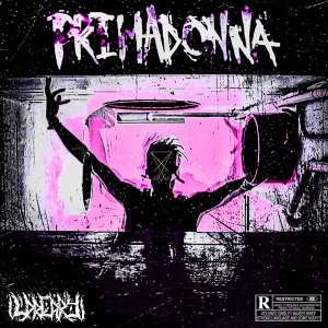 ดาวน์โหลดและฟังเพลง PRIMADONNA (Explicit) พร้อมเนื้อเพลงจาก L. Dreary