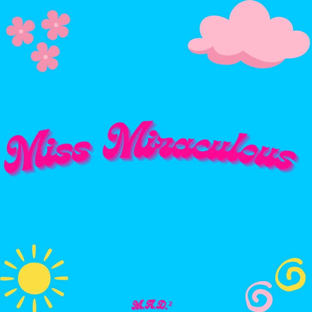 Miss Miraculous