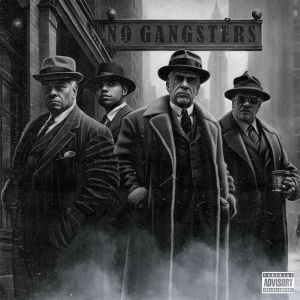 收聽Андерталец的No Gangsters (Explicit)歌詞歌曲