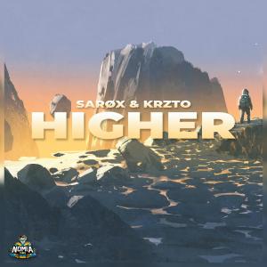 Listen to Higher song with lyrics from Sarøx