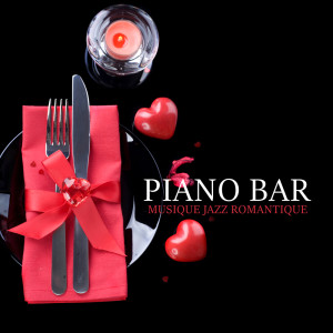 Piano Bar (Musique jazz romantique pour soirée spéciale, Ambiance magique)