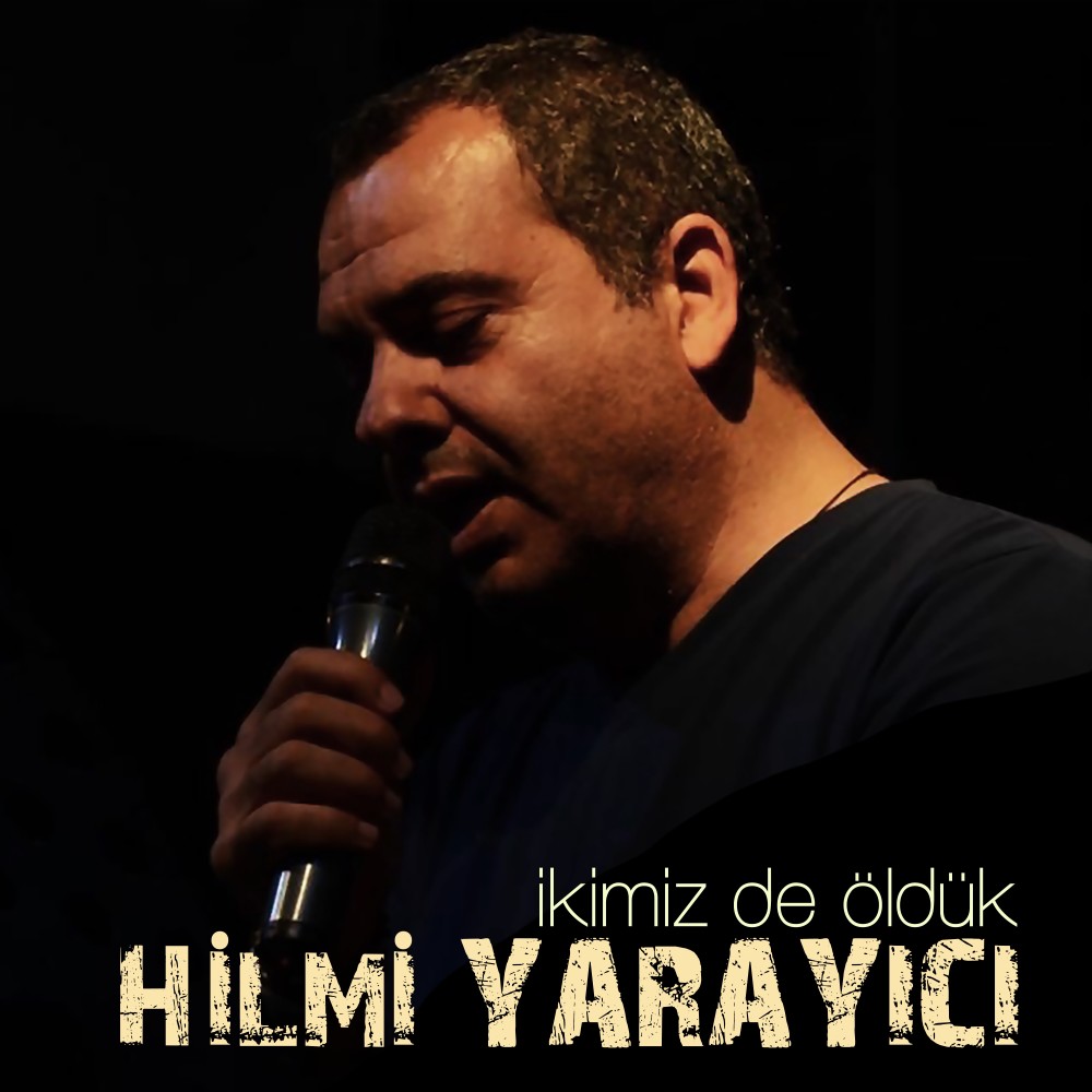 İkimiz De Öldük