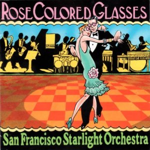 收聽San Francisco Starlight Orchestra的Doin' the New Low Down歌詞歌曲