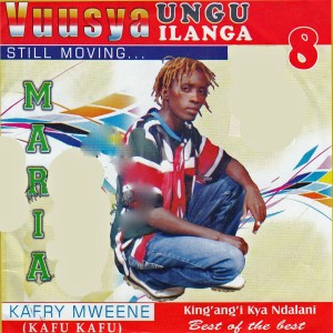 ดาวน์โหลดและฟังเพลง Maria พร้อมเนื้อเพลงจาก Kafry Mweene