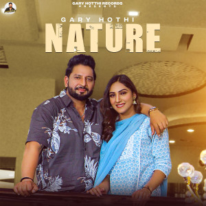 Listen to Nature song with lyrics from Gary Hothi
