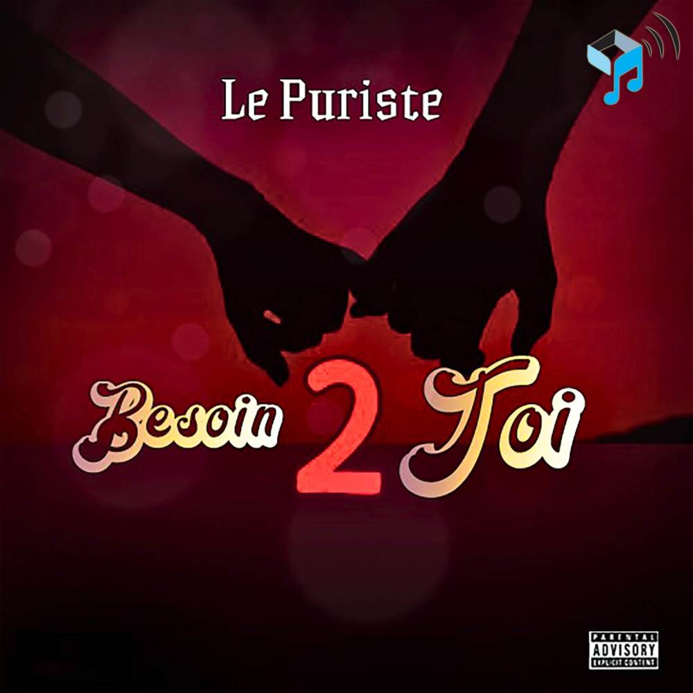 Besoin De Toi (Explicit)