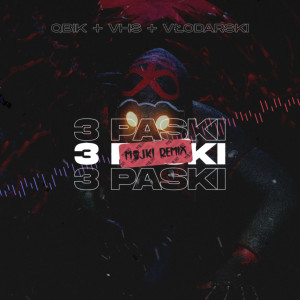 ดาวน์โหลดและฟังเพลง 3 Paski (Majki Remix) (Explicit) (Majki Remix|Explicit) พร้อมเนื้อเพลงจาก Vłodarski