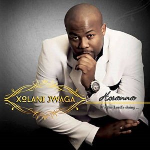 收聽Xolani Jwaga的Hosanna歌詞歌曲