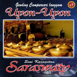 Karawitan SARASWATY, Vol. 2 dari Ki Sugeng Sabdo Adji