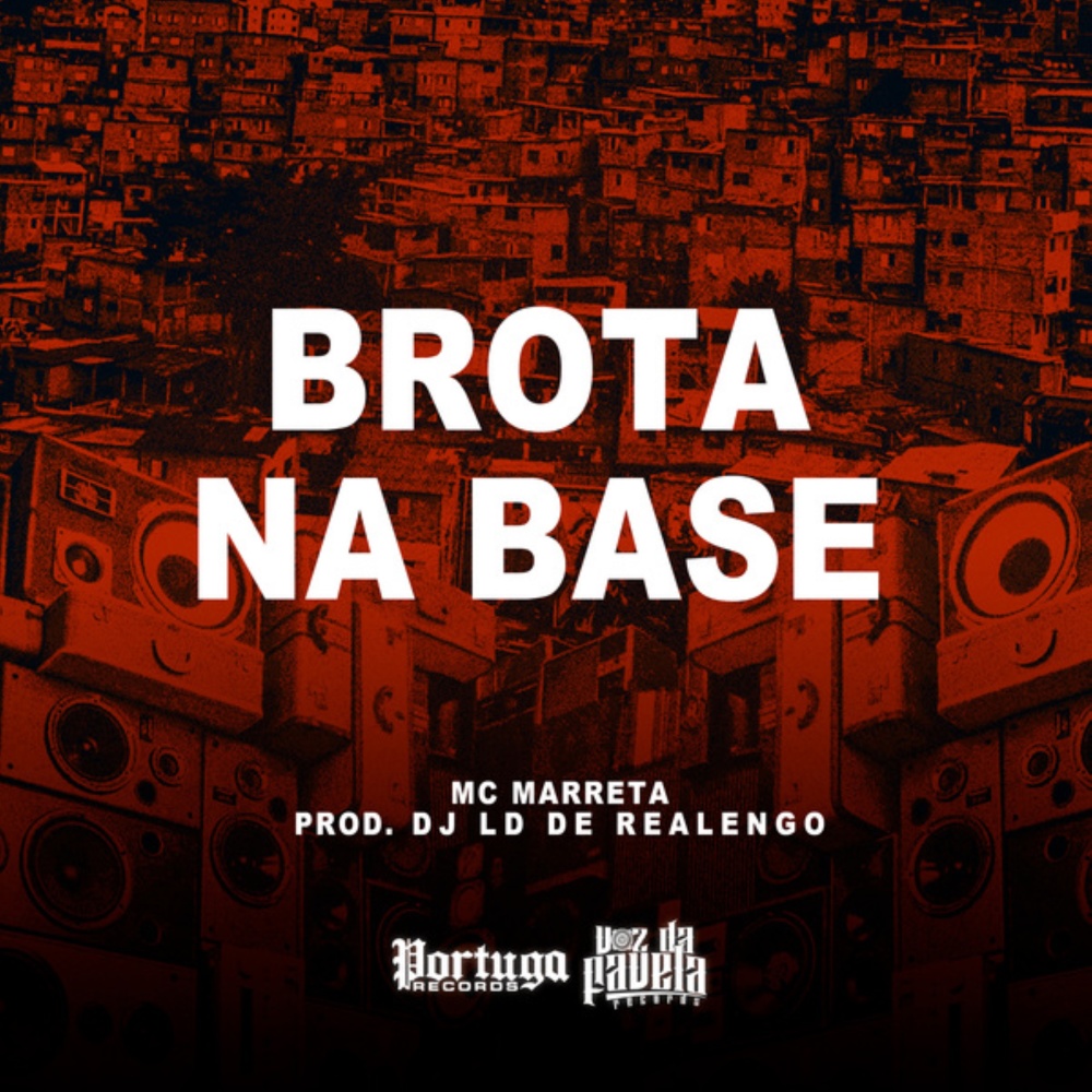 Brota Na Base (Explicit)