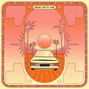 Album Ride With Me from Q-Rush