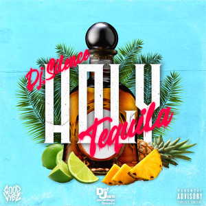 收聽Holy的Tequila (Explicit)歌詞歌曲