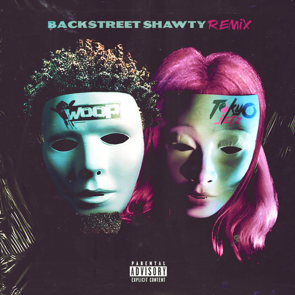 Backstreet Shawty  [feat. Tokyo Jetz] (Remix) (Explicit) (Remix|Explicit)