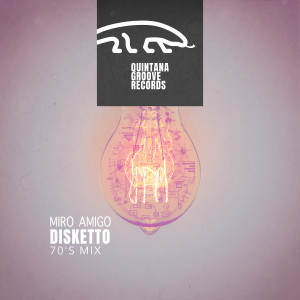 Album Miro Amigo (70's Mix) from Disketto