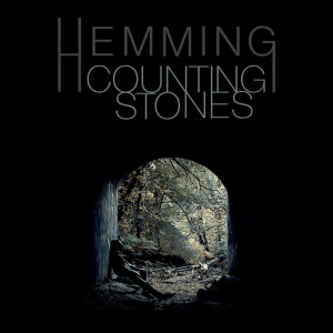 Listen to Counting Stones song with lyrics from Hemming