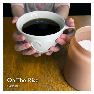 อัลบัม Sugar Jar ศิลปิน On the Rise