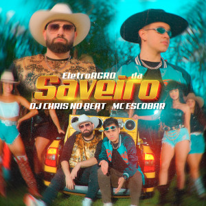 Album EletroAgro da Saveiro from Mc Escobar