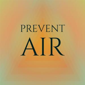 收听Saima的Prevent Air歌词歌曲