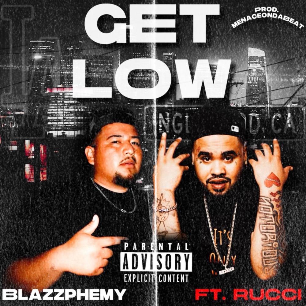 Get Low (feat. Rucci) (Explicit)
