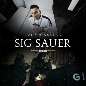 Ashe 22的专辑Sig Sauer