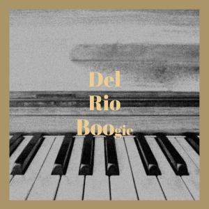 ดาวน์โหลดและฟังเพลง Del Rio Boogie พร้อมเนื้อเพลงจาก Wayne Raney & Delmore Brothers