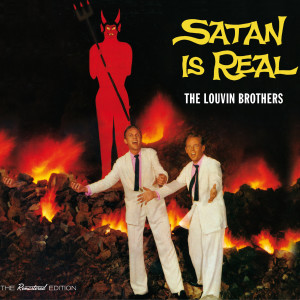 The Louvin Brothers的專輯Satan Is Real
