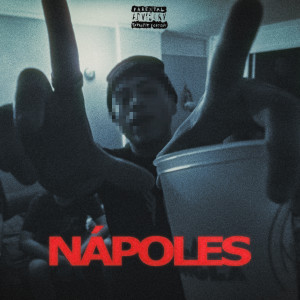 收聽RiccoShinny的NÁPOLES (Explicit)歌詞歌曲