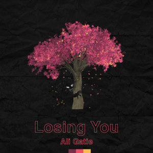 收聽Ali Gatie的Losing You (Explicit)歌詞歌曲