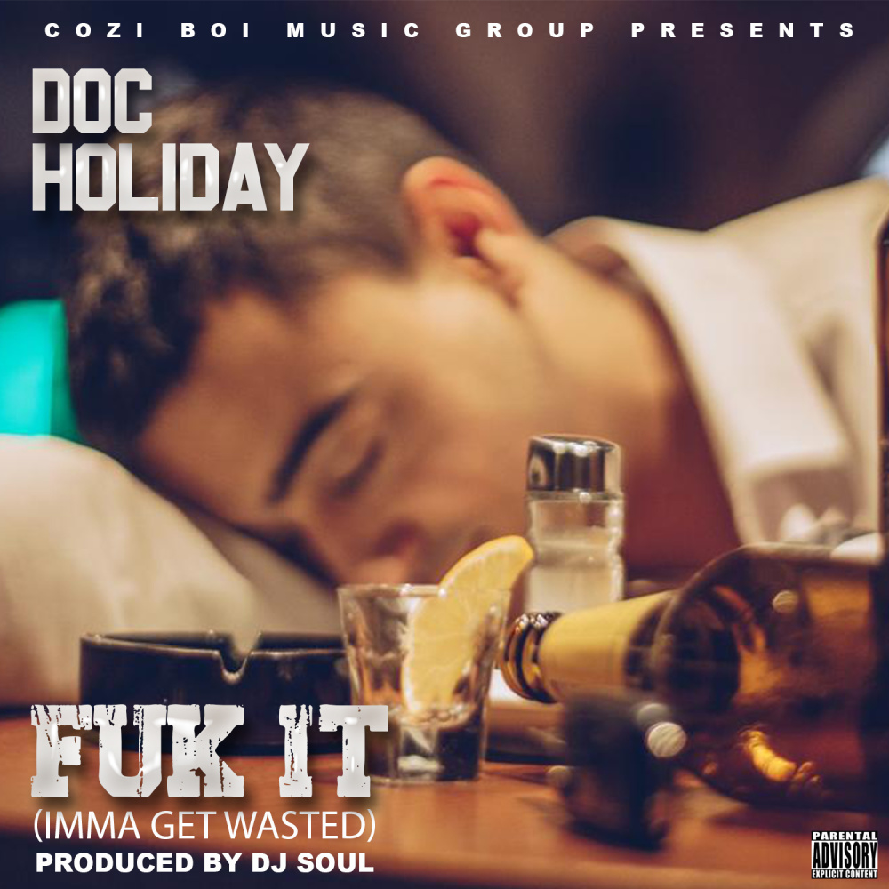 Fuk It (Imma Get Wasted) (Explicit)