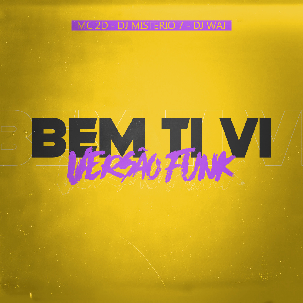Bem Ti Vi Versão Funk