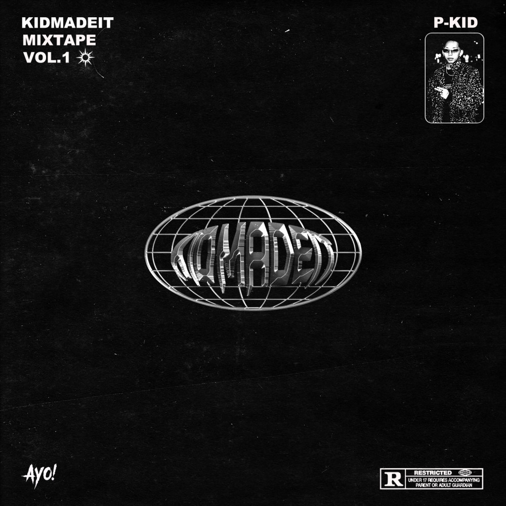 Kidmadeit (Explicit)