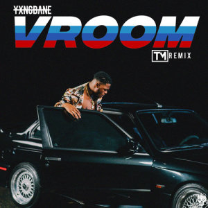 ดาวน์โหลดและฟังเพลง Vroom (T. Matthias Remix) (T. Matthias Remix|Explicit) พร้อมเนื้อเพลงจาก Yxng Bane