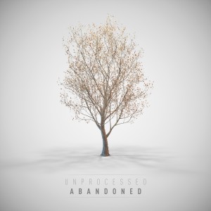 收聽Unprocessed的Abandoned歌詞歌曲
