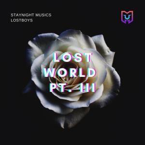 อัลบัม Lost World, Pt. III ศิลปิน Lostboys