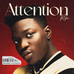 Listen to Attention (Refix) song with lyrics from Soundz