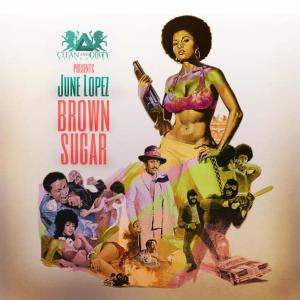 收聽June Lopez的Brown Sugar (Original Mix)歌詞歌曲