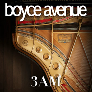 Boyce Avenue的專輯3am