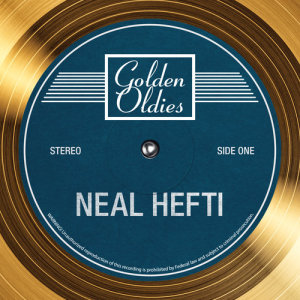 Neal Hefti的專輯Golden Oldies