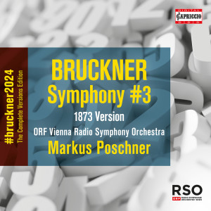 ORF Vienna Radio Symphony Orchestra的專輯Bruckner: Symphony No. 3 in D Minor, WAB 103 "Wagner" (1873 Version, Ed. L. Nowak)