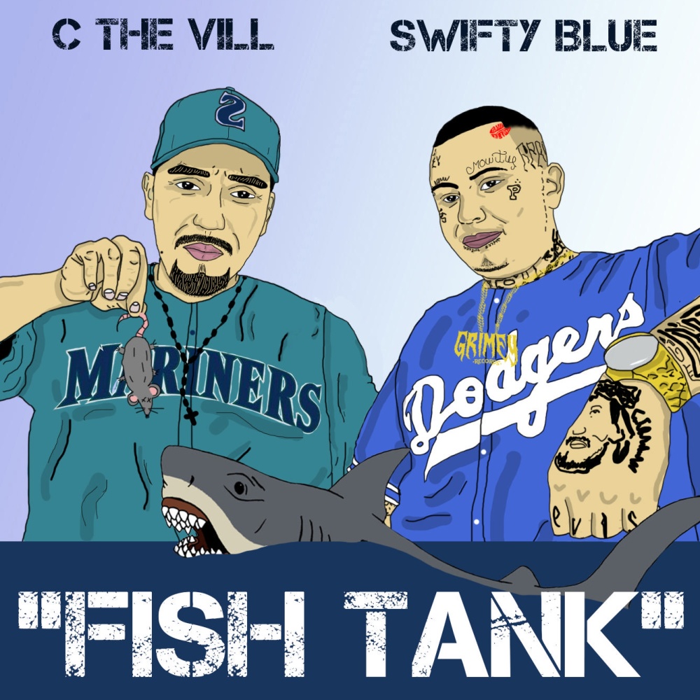 Fish Tank(feat. Swifty Blue) (Explicit)