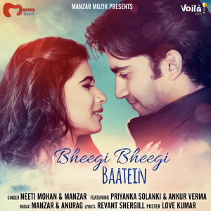 Album Bheegi Bheegi Baatein oleh Neeti Mohan