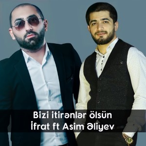 Album Bizi itirənlər ölsün from Ifrat