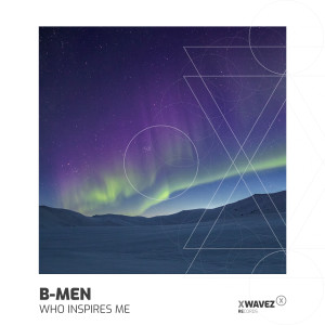 Album Who Inspires Me from B-MEN
