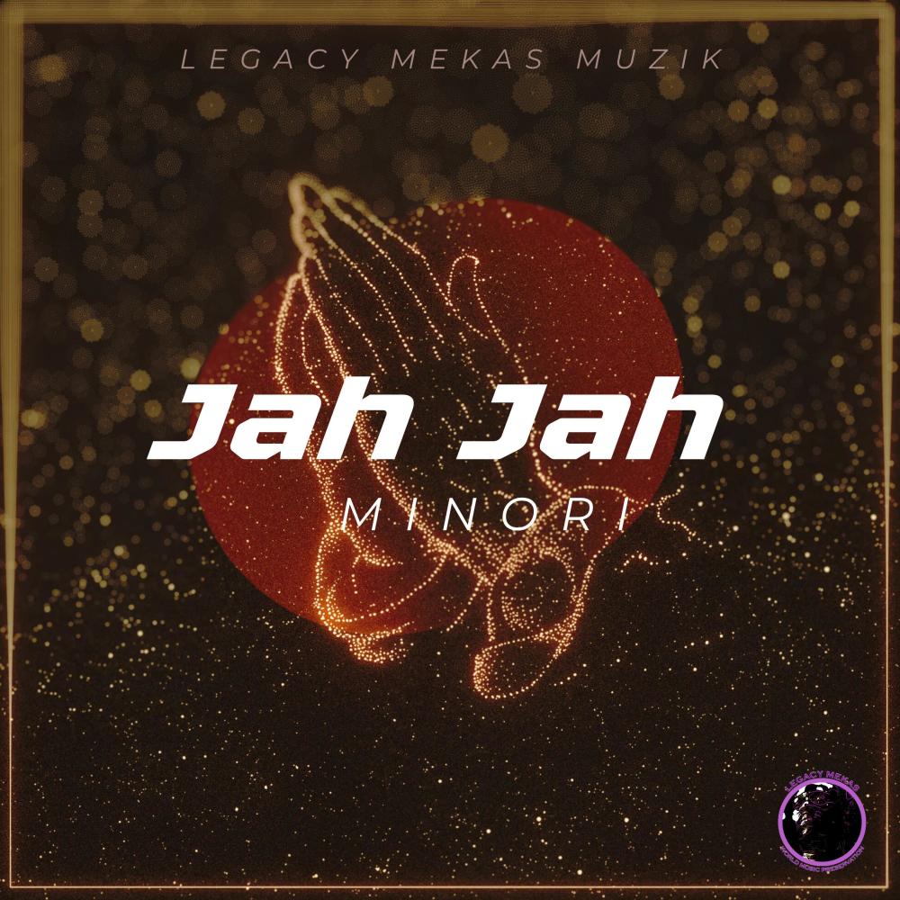 Jah Jah (feat. Minori)