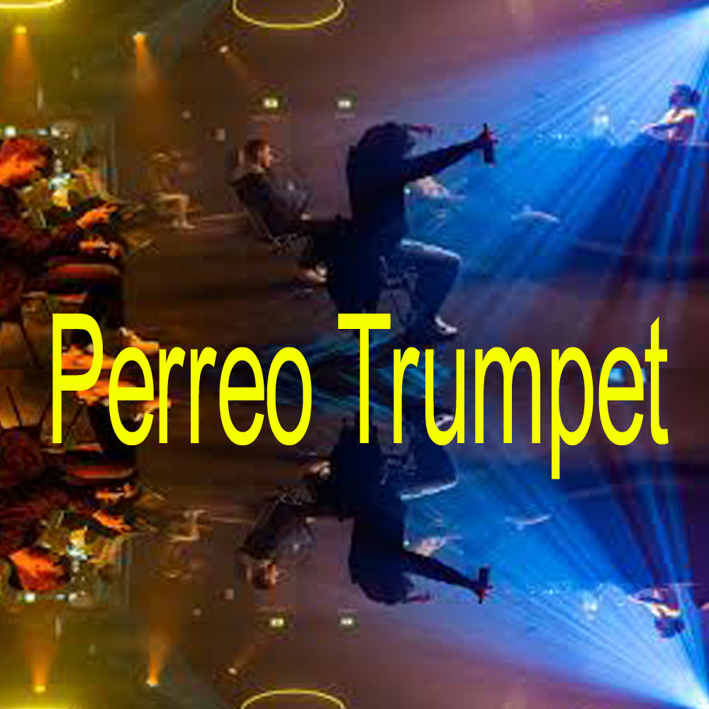 Perreo Trumpet