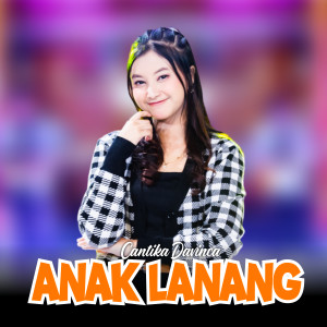 Album Anak Lanang (Dangdut Version) oleh Cantika Davinca