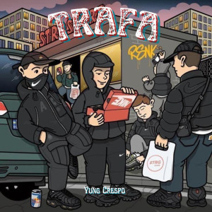 ดาวน์โหลดและฟังเพลง Trafa (Explicit) พร้อมเนื้อเพลงจาก Yung Crespo