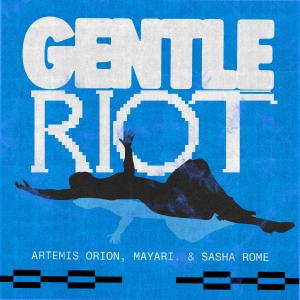 อัลบัม Gentle Riot ศิลปิน Sasha Rome