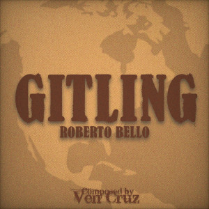 Listen to Gitling song with lyrics from Roberto Bello
