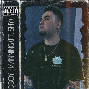 Dboy的專輯Winnin (Explicit)